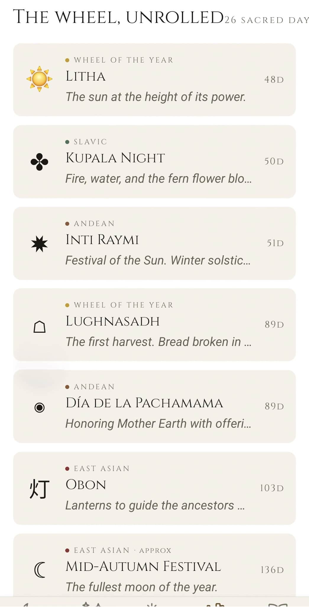 Sacred Calendar: The Wheel Unrolled list view of upcoming sacred days from across traditions: Litha (48d), Kupala Night (Slavic, 50d), Inti Raymi (Andean, 51d), Lughnasadh (89d), Día de la Pachamama (Andean, 89d), Obon (East Asian, 103d), Mid-Autumn Festival (136d)