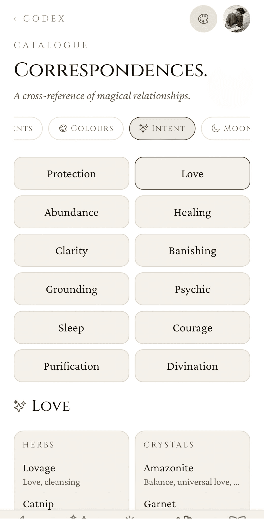 Catalogue — Intent tab showing the twelve working categories (Protection, Love, Abundance, Healing, Clarity, Banishing, Grounding, Psychic, Sleep, Courage, Purification, Divination) with Love selected and matching herbs and crystals below