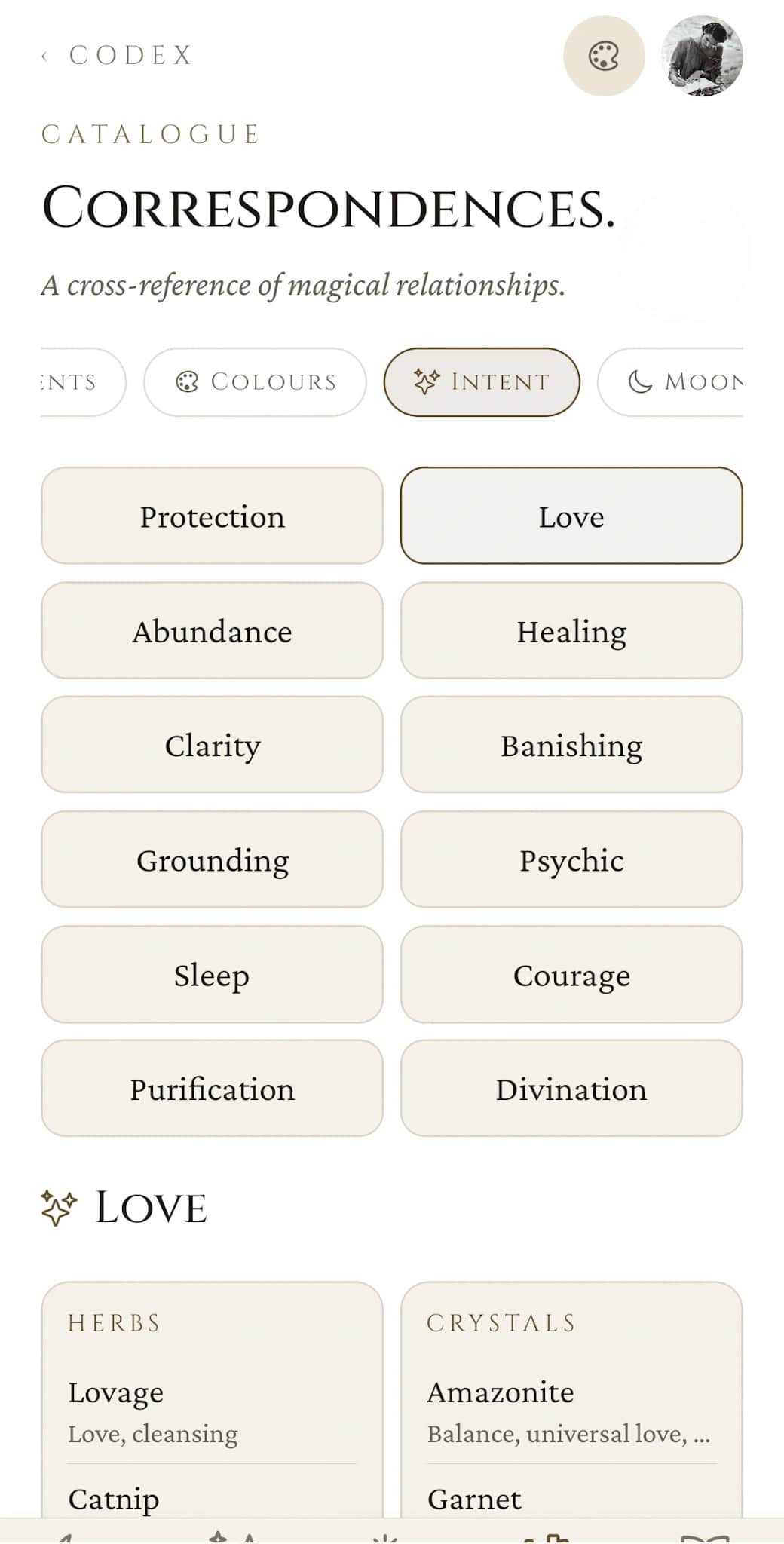 Catalogue: Intent tab showing the twelve working categories (Protection, Love, Abundance, Healing, Clarity, Banishing, Grounding, Psychic, Sleep, Courage, Purification, Divination) with Love selected and matching herbs and crystals below