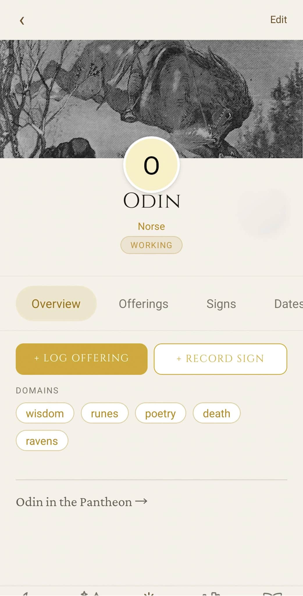 Deity profile: Odin's overview with Norse tradition badge, Overview/Offerings/Signs/Dates tabs, Log Offering and Record Sign actions, domain chips, and a link to the full Pantheon profile