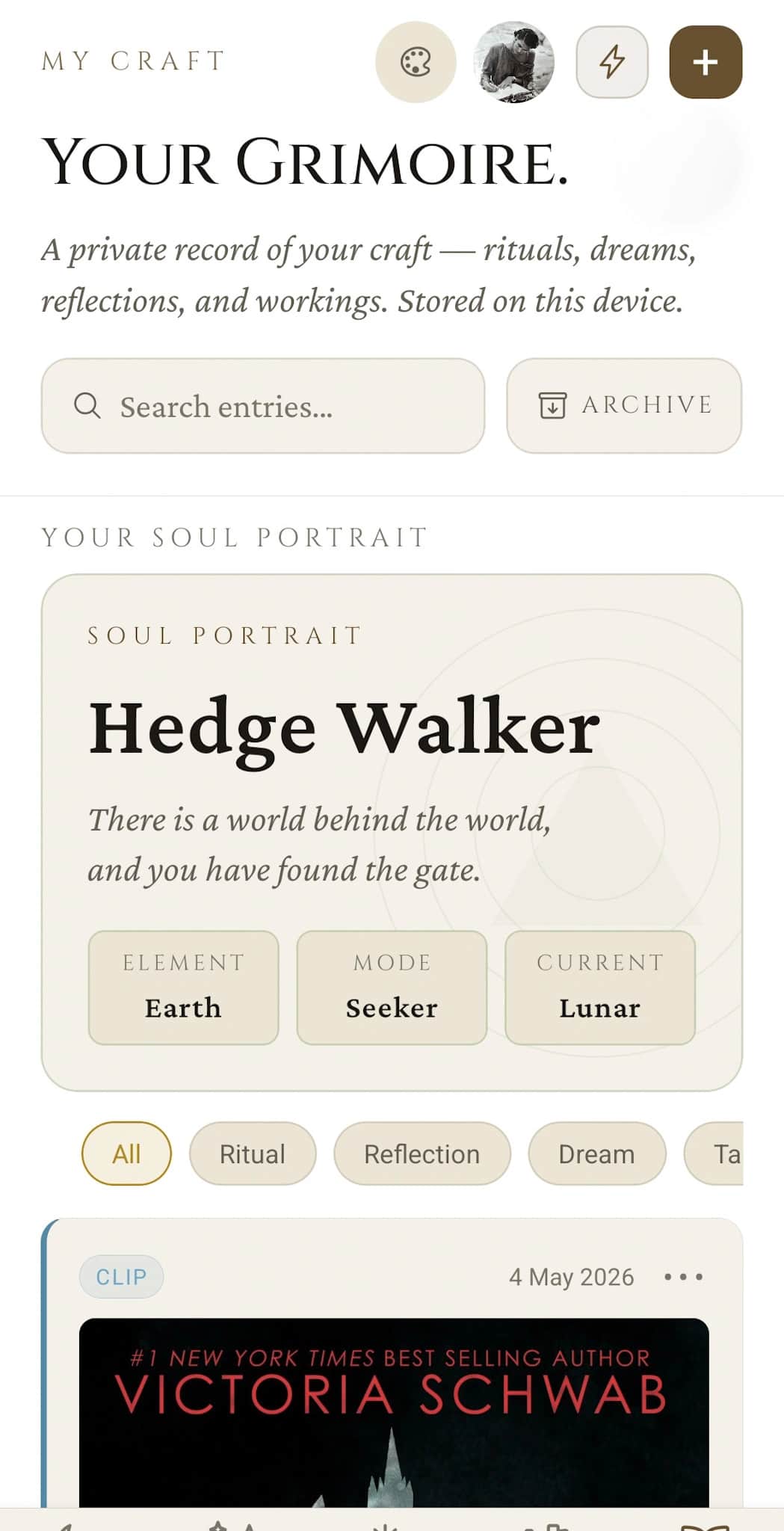 My Craft home: Your Grimoire header, search and archive, Soul Portrait card (Hedge Walker) with element/mode/current pills, and entry-type filter chips