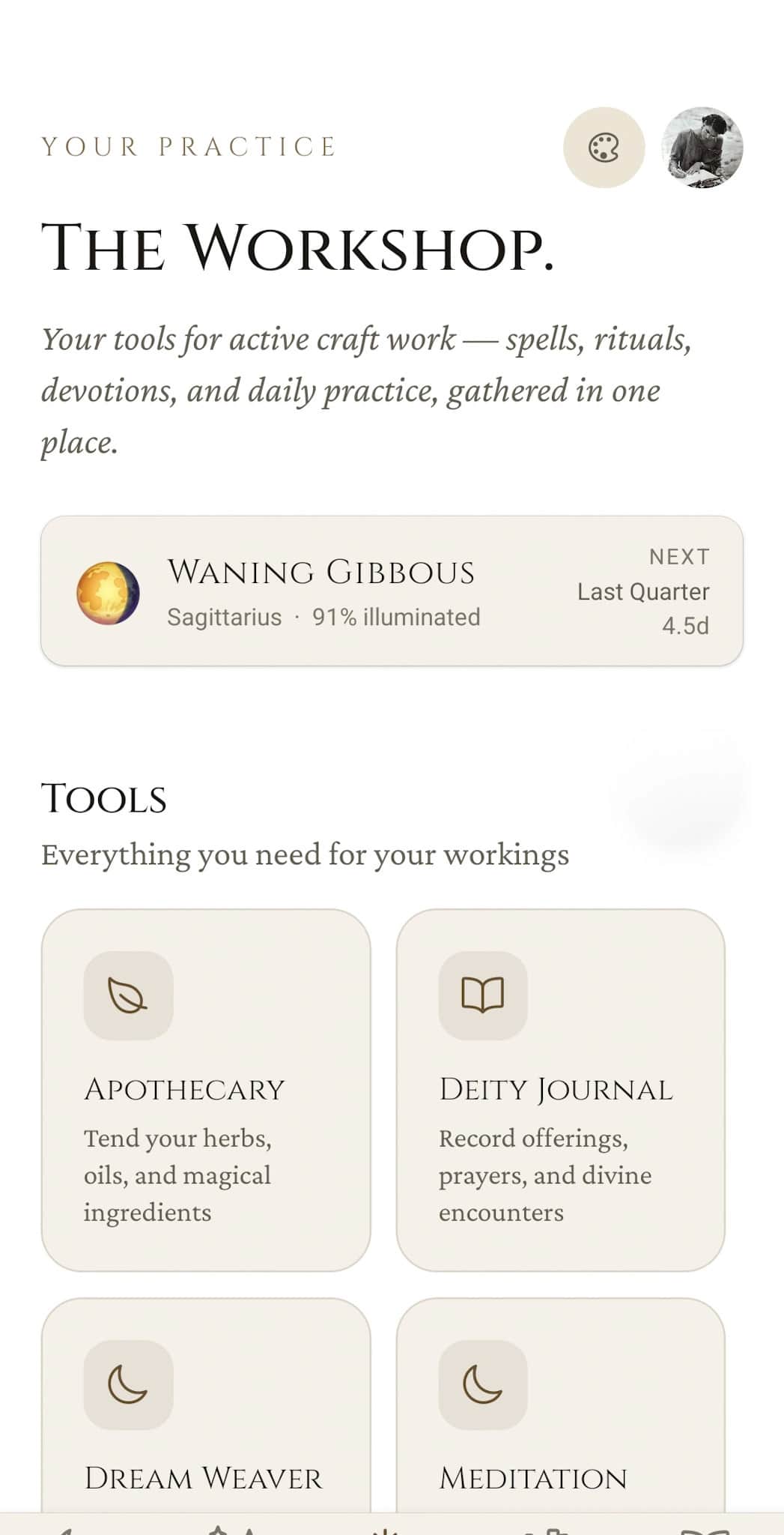 Practice home: "The Workshop" branded as Your Practice, with a current moon-phase panel (Waning Gibbous in Sagittarius) and the start of the Tools grid (Apothecary, Deity Journal)