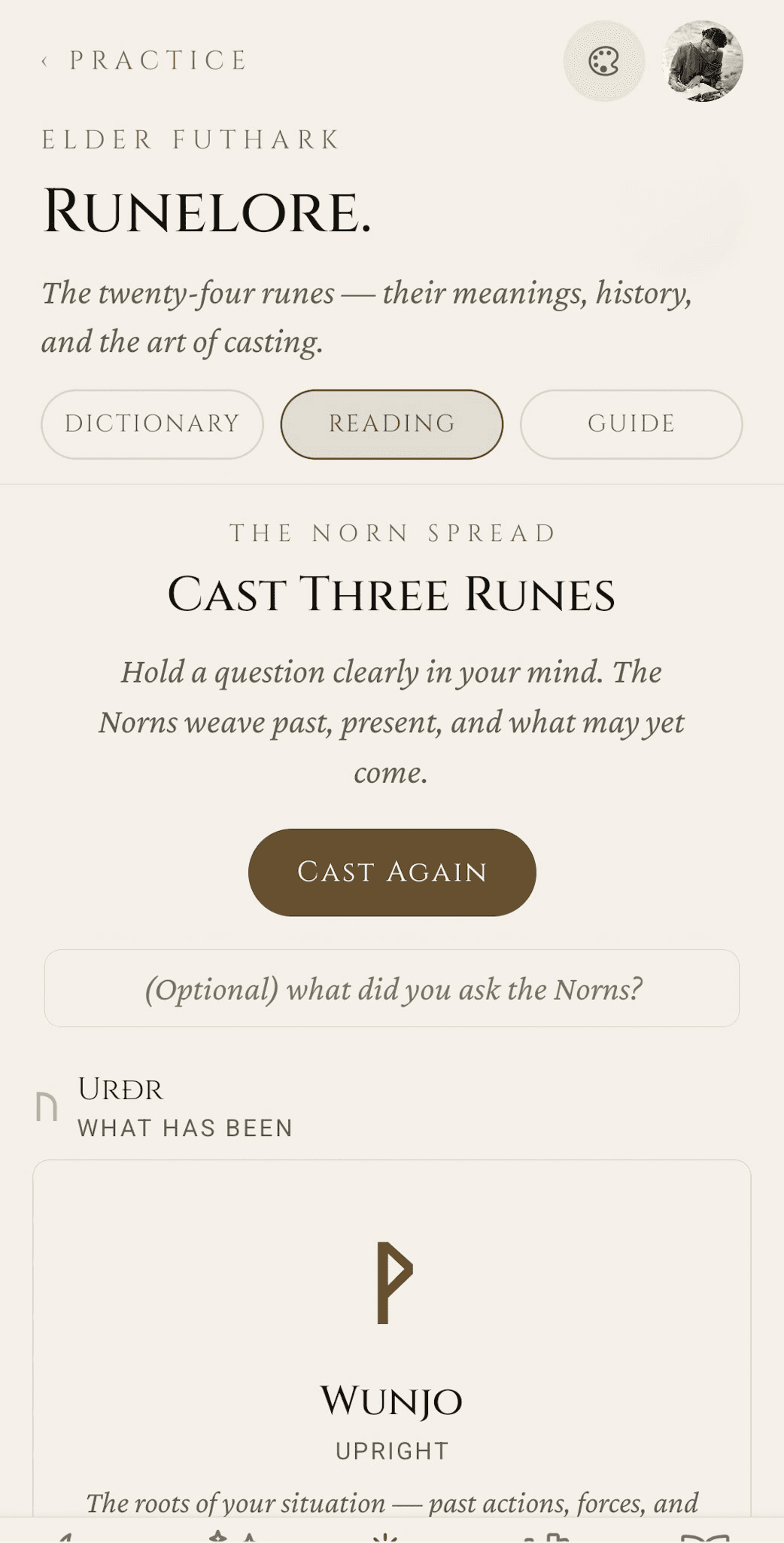 Runelore reading — Norn three-rune spread, Cast Three Runes button, optional question field, and an example cast showing Wunjo upright in the Urðr (what has been) position