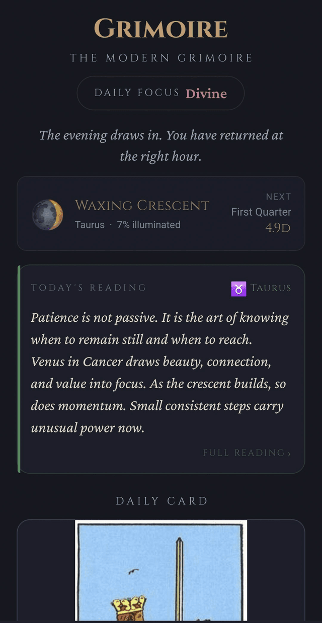 Grimoire App Daily Pulse home screen showing Waxing Crescent moon phase, daily horoscope reading for Taurus, and daily tarot card — spiritual companion app for solitary witches